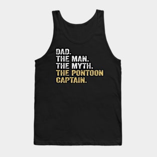 Dad Man Myth Pontoon Captain Tank Top